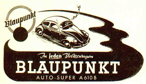 Vintage VW car radio BLAUPUNKT advertising - 1950 - Model A 610 B