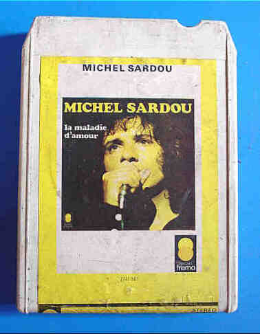 Cartouche 8 pistes ancienne : Michel SARDOU