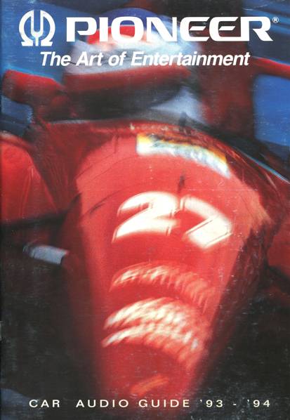 Ancien catalogue PIONEER car audio guide - ann�e 1993-94