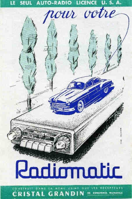 Publicité ancienne autoradio RADIOMATIC (50s) - Cristal - Grandin - Vedette