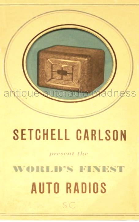 Vintage SETCHELL-CARLSON car radio advert. -  year 1936