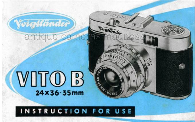 VoigtLander VITO B camera - Instructions for use