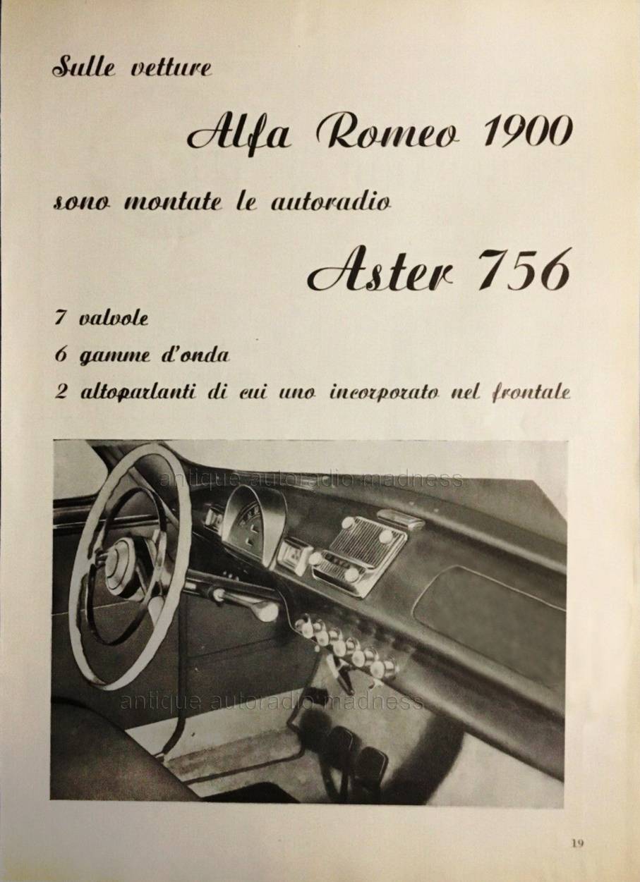 Sulle vetture ALFA ROMEO 1900, sono montate le autoradio ASTER 756 (Publicité de 1956)